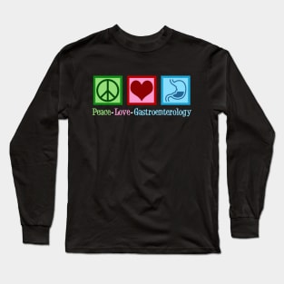 Peace Love Gastroenterology. Long Sleeve T-Shirt